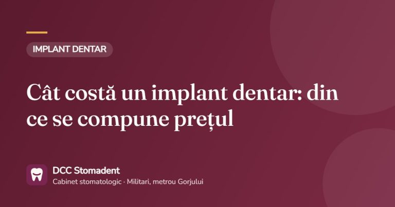 Cât costă un implant dentar: din ce se compune prețul – DCC Stomadent