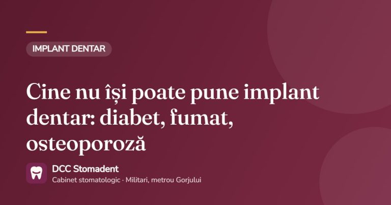 Cine nu își poate pune implant dentar: diabet, fumat, osteoporoză – DCC Stomadent