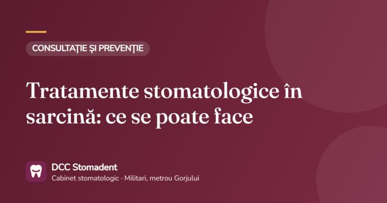 Tratamente stomatologice în sarcină: ce se poate face – DCC Stomadent