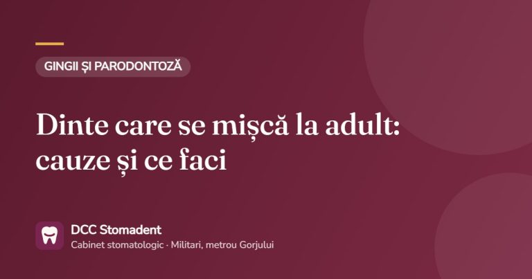 Dinte care se mișcă la adult: cauze și ce faci – DCC Stomadent