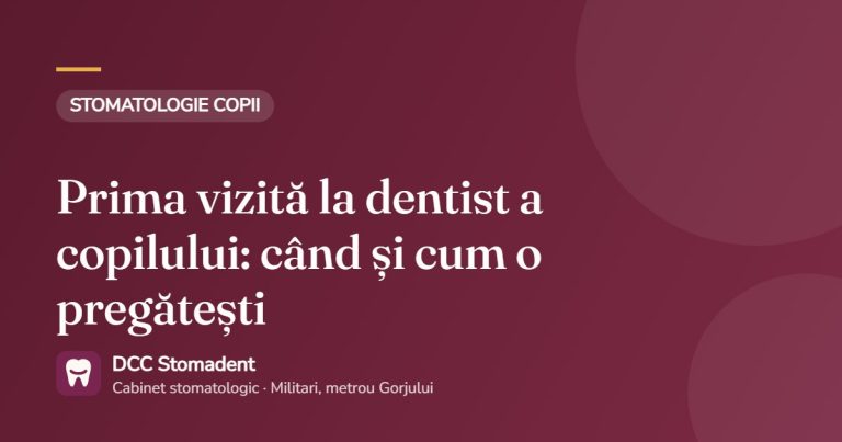 Prima vizită la dentist a copilului: când și cum o pregătești – DCC Stomadent